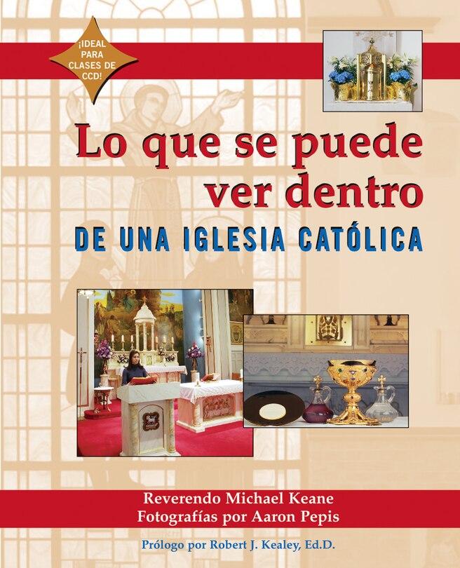 Front cover_Lo Que Se Puede Ver Dentro De Una Iglesia Catolica