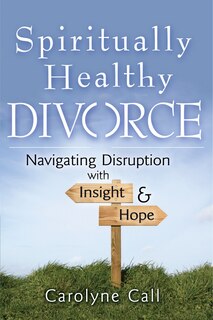 Couverture_Spiritually Healthy Divorce