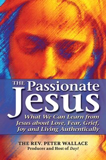 Front cover_The Passionate Jesus