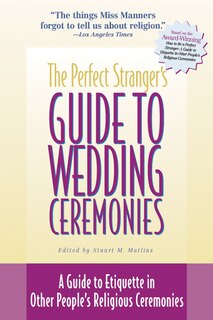 Front cover_The Perfect Stranger's Guide To Wedding Ceremonies