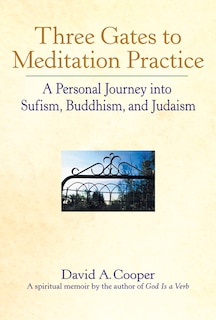 Front cover_Three Gates to Meditation Practices