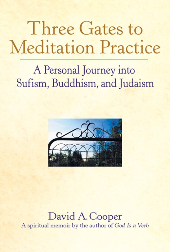 Front cover_Three Gates to Meditation Practices