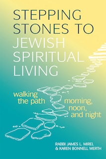 Front cover_Stepping Stones to Jewish Spiritual Living