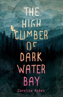 Couverture_The High Climber Of Dark Water Bay