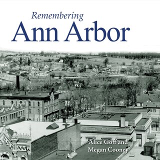Front cover_Remembering Ann Arbor