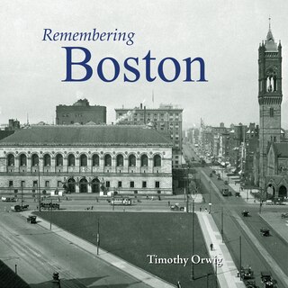 Remembering Boston