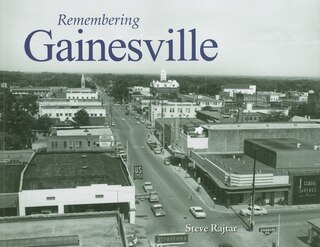 Front cover_Remembering Gainesville