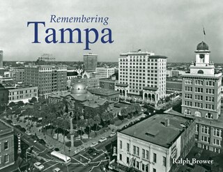 Front cover_Remembering Tampa