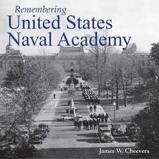 Front cover_Remembering United States Naval Academy
