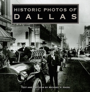 Front cover_Historic Photos Of Dallas