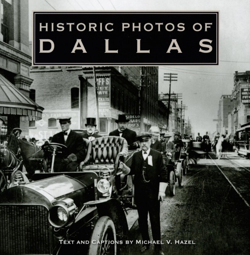 Front cover_Historic Photos Of Dallas