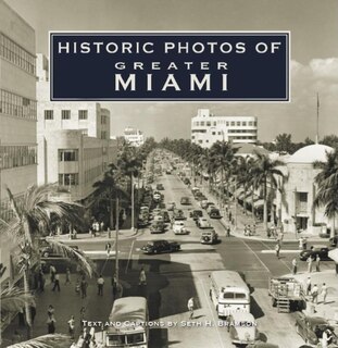 Front cover_Historic Photos Of Greater Miami
