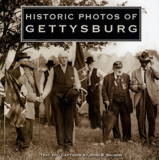 Couverture_Historic Photos Of Gettysburg