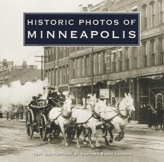Couverture_Historic Photos Of Minneapolis