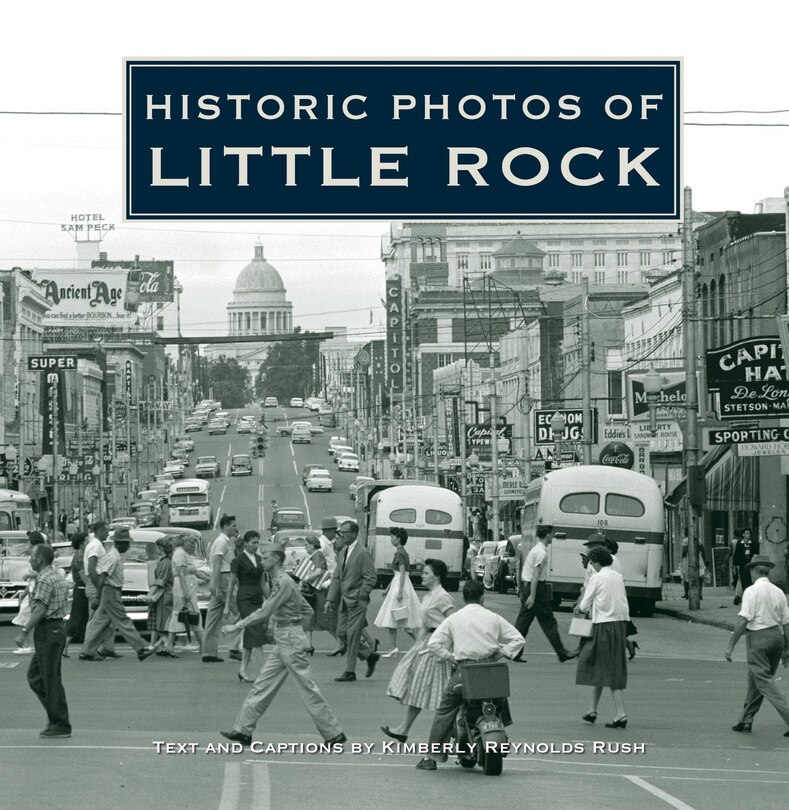 Couverture_Historic Photos Of Little Rock