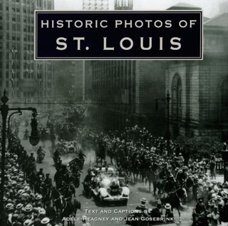 Couverture_Historic Photos Of St. Louis