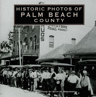 Front cover_Historic Photos Of Palm Beach County