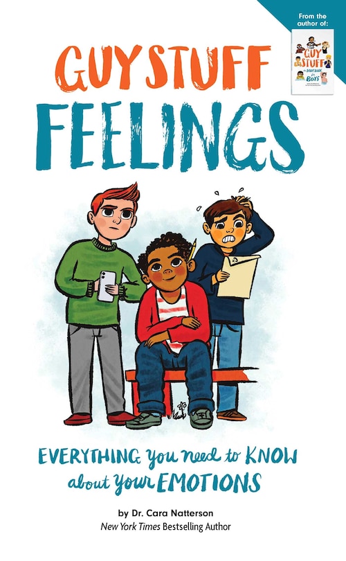 Guy Stuff Feelings: Everything You Need To Know About Your Emotions