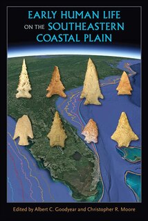 Front cover_Early Human Life On The Southeastern Coastal Plain