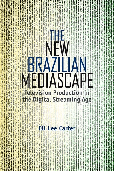 Couverture_The New Brazilian Mediascape