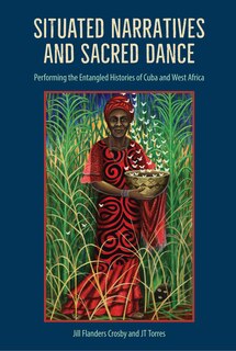 Front cover_Situated Narratives and Sacred Dance