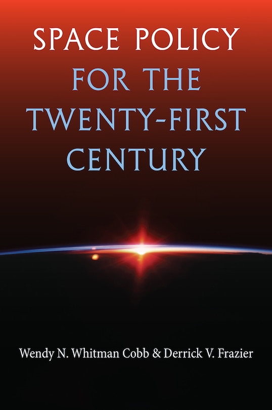 Couverture_Space Policy for the Twenty-First Century
