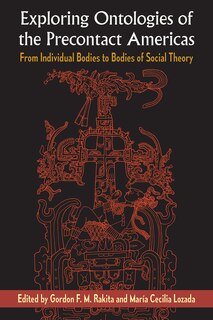 Couverture_Exploring Ontologies of the Precontact Americas
