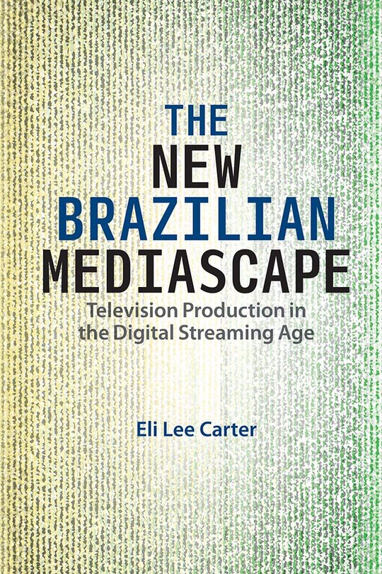 Front cover_The New Brazilian Mediascape