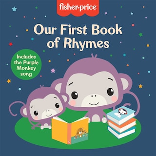 Front cover_Fisher-Price: Our First Book of Rhymes