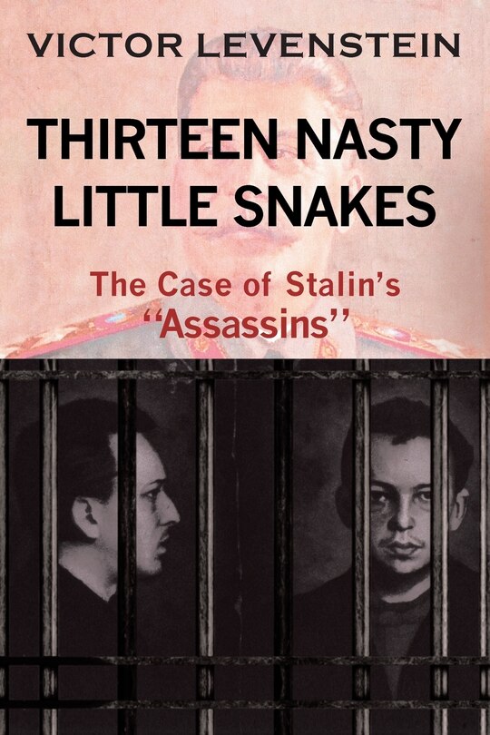Couverture_Thirteen Nasty Little Snakes, The Case of Stalins Assassins