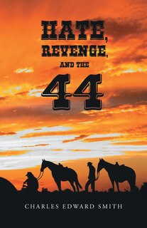 Front cover_Hate, Revenge, and the 44