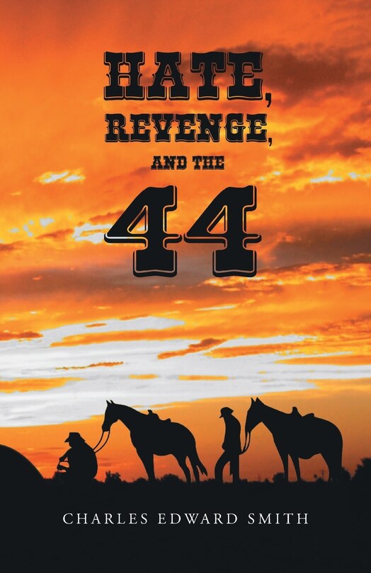 Front cover_Hate, Revenge, and the 44