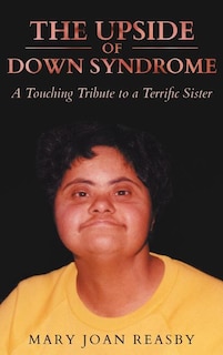 Front cover_The Upside of Down Syndrome