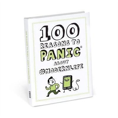 Knock Knock 100 Reasons To Panic About #modernlife