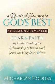 Couverture_A Spiritual Journey To God's Best