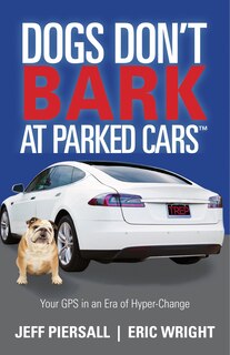 Front cover_Dogs Don’t Bark at Parked Cars