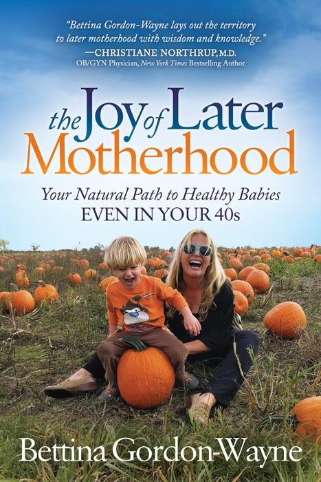 Front cover_The Joy of Later Motherhood