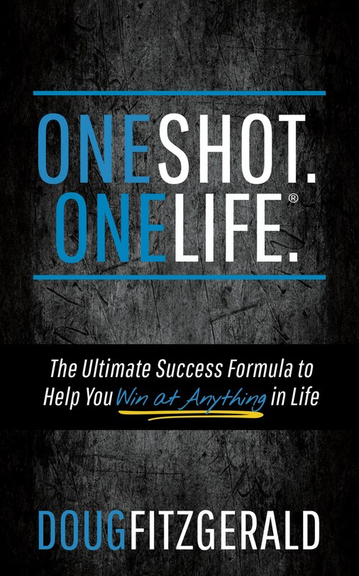 Front cover_Oneshot. Onelife.®