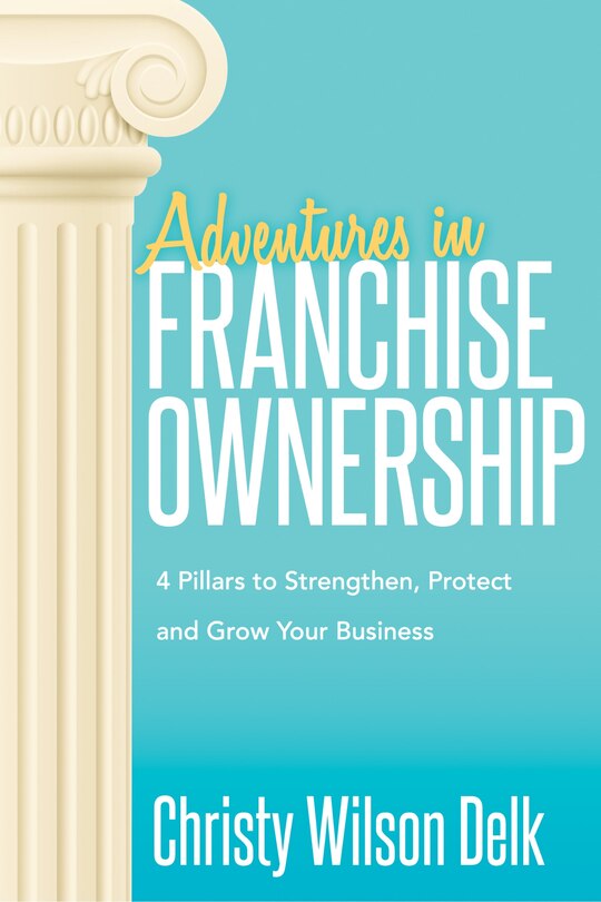 Front cover_Adventures In Franchise Ownership