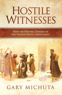 Front cover_Hostile Witnesses: How the His
