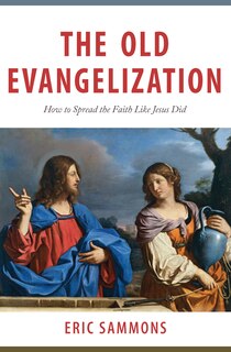 Front cover_Old Evangelization: How to Spr
