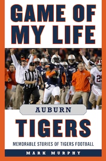 Couverture_Game of My Life Auburn Tigers