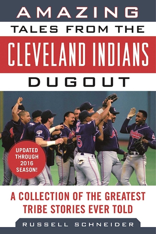 Front cover_Amazing Tales from the Cleveland Indians Dugout