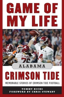 Front cover_Game of My Life Alabama Crimson Tide