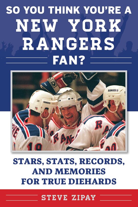 Front cover_So You Think You're A New York Rangers Fan?