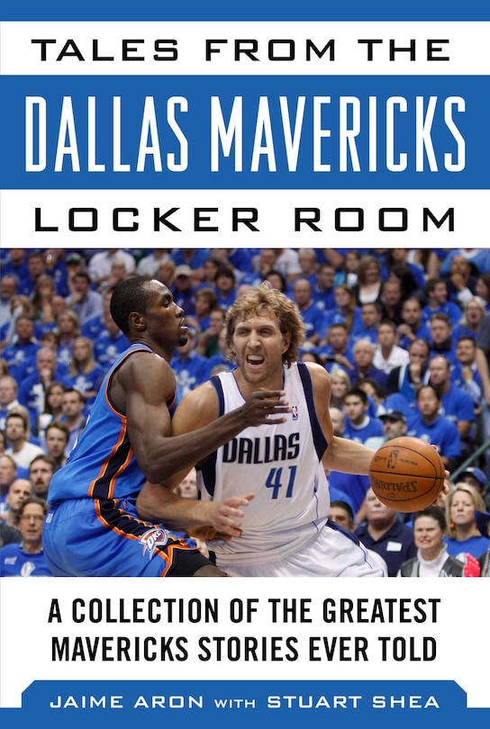 Front cover_Tales From The Dallas Mavericks Locker Room