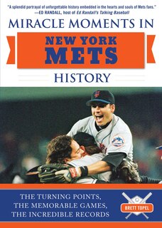 Couverture_Miracle Moments In New York Mets History