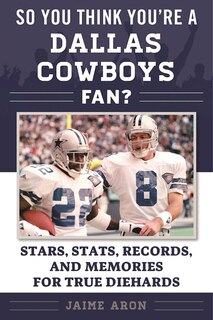 Couverture_So You Think You're A Dallas Cowboys Fan?