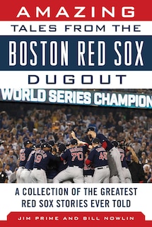Couverture_Amazing Tales From The Boston Red Sox Dugout