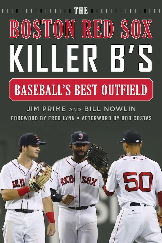Front cover_The Boston Red Sox Killer B's
